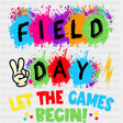 Field Day Let The Games Begin Colorful Splashes - Field Trip DTF Transfers ready2transfer