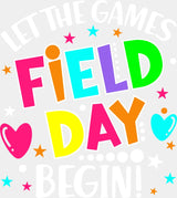 Field Day Let The Games Begin - Field Day DTF Transfer Adult Unisex - S & M (10’’) / Light Color Design (See Imaging)