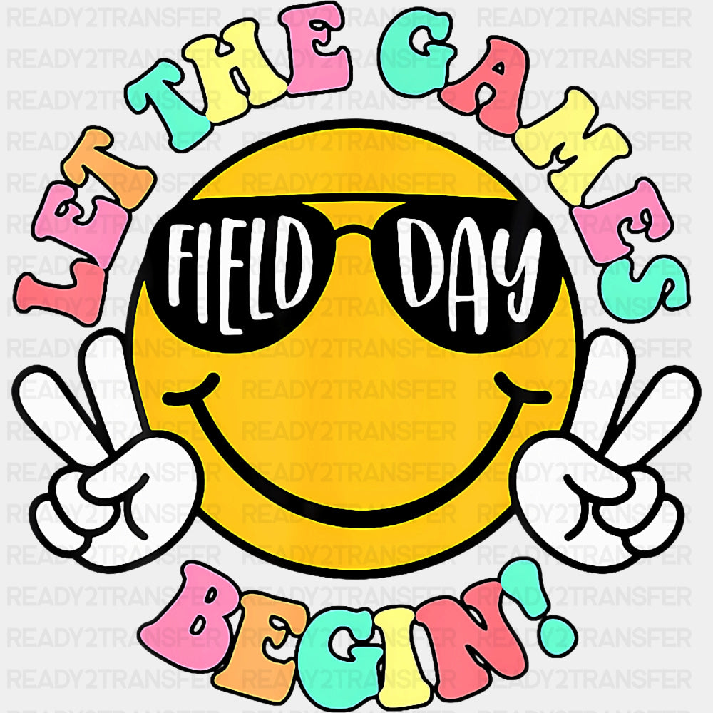 Field Day Let The Games Begin Smiley - Field Trip DTF Transfers ready2transfer