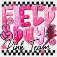 Field Day Pink Team - Field Trip DTF Transfers ready2transfer Dark Color Design (See Imaging)