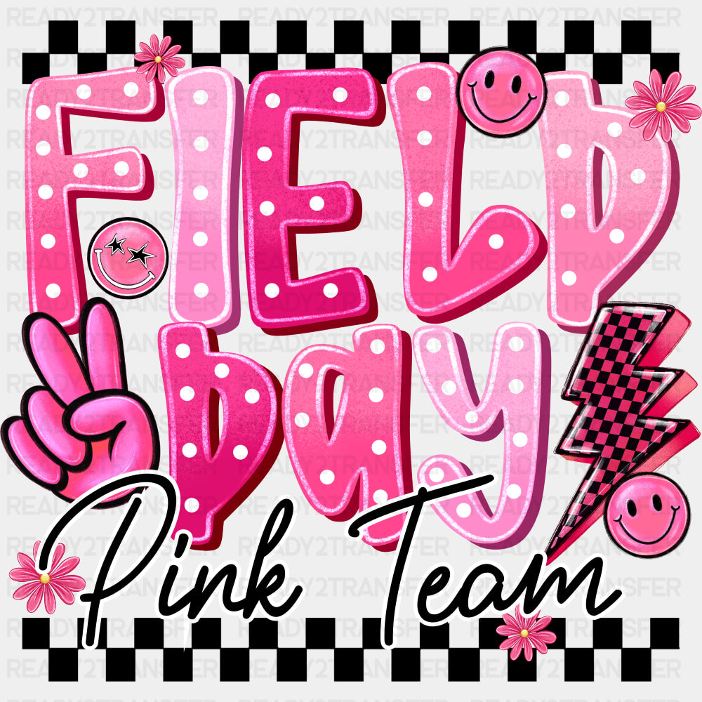 Field Day Pink Team - Field Trip DTF Transfers ready2transfer Dark Color Design (See Imaging)