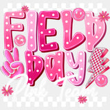 Field Day Pink Team - Field Trip DTF Transfers ready2transfer Light Color Design (See Imaging)