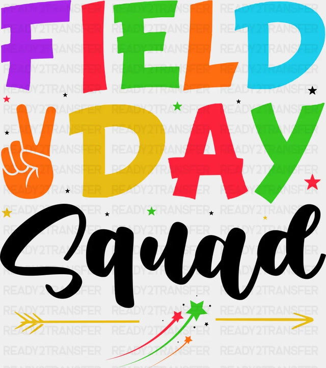Field Day Squad Colorful - Field Day DTF Transfer Adult Unisex - S & M (10’’) / Dark Color Design (See Imaging)