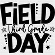 Field Day Third Grade B&W - Field Trip DTF Transfers ready2transfer Dark Color Design (See Imaging)