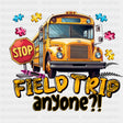 Field Trip Anyone?! School Bus Design - Field Trip DTF Transfers ready2transfer