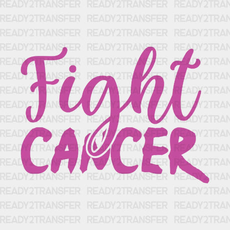 Fight Cancer Dtf Transfer