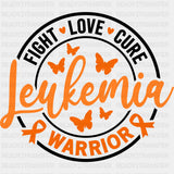 Fight Love Cure Warrior - Leukemia DTF Transfers - Adult Unisex - S & M (10’’) / Dark Color Design (See Imaging)