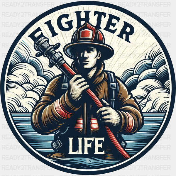 Fighter Life Circular - Fire Department DTF Transfers