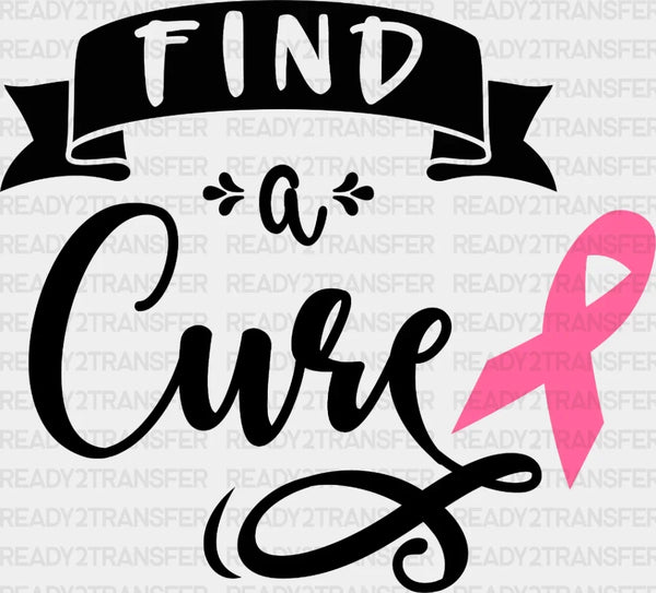 Find a Cure DTF Transfer