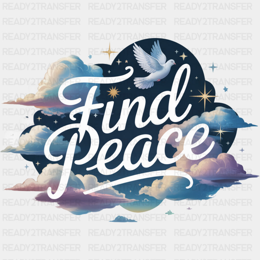Find Peace - Quotes DTF Transfers ready2transfer