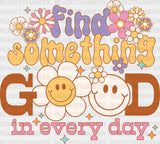 Find Something Good DTF Transfer ready2transfer