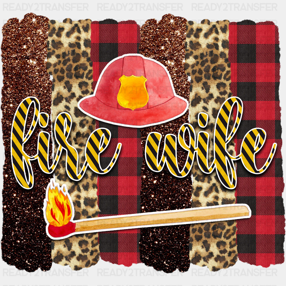 Fire Wife, Match - Fire Department DTF Transfers ready2transfer