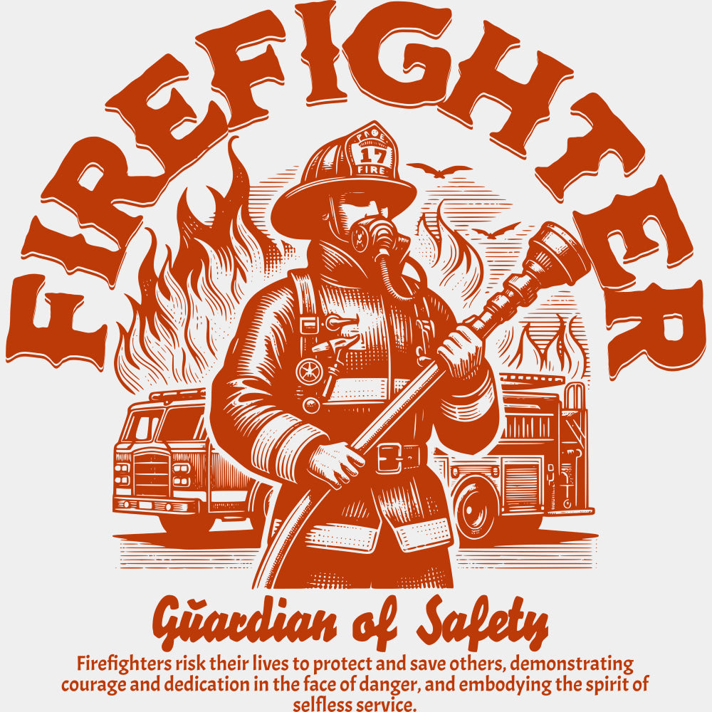 Firefighter, Guardian Of Safety - Fire Department DTF Transfers ready2transfer Red Color Design (See Imaging)