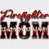 Firefighter Mom - Fire Department DTF Transfers ready2transfer