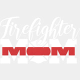 Firefighter Mom Red Stripe - Fire Department DTF Transfers ready2transfer Light Color Design (See Imaging)