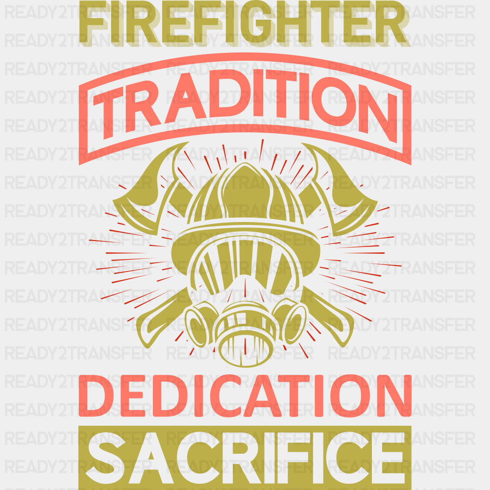 Firefighter Tradition - Fire Department DTF Transfers ready2transfer