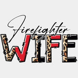 Firefighter Wife B&W - Fire Department DTF Transfers ready2transfer Light Color Design (See Imaging)