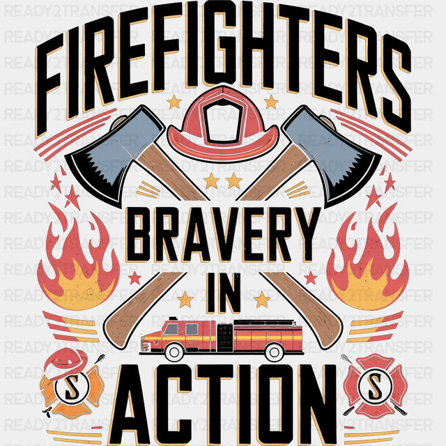 Firefighters Bravery In Action - Fire Department DTF Transfers ready2transfer Dark Color Design (See Imaging)