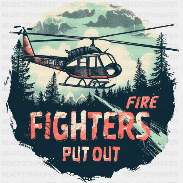Firefighters Put Out - Fire Department DTF Transfers