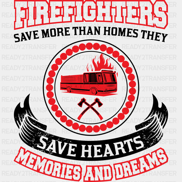 Firefighters Save More Than Homes They Save Hearts - Fire Department DTF Transfers