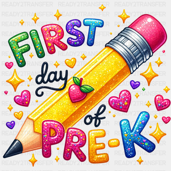First Day Of Pre-K - Pre-K DTF Transfers