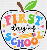 First Day Of School Apple - First Day Of School DTF Transfer Adult Unisex - S & M (10’’) / Dark Color Design (See