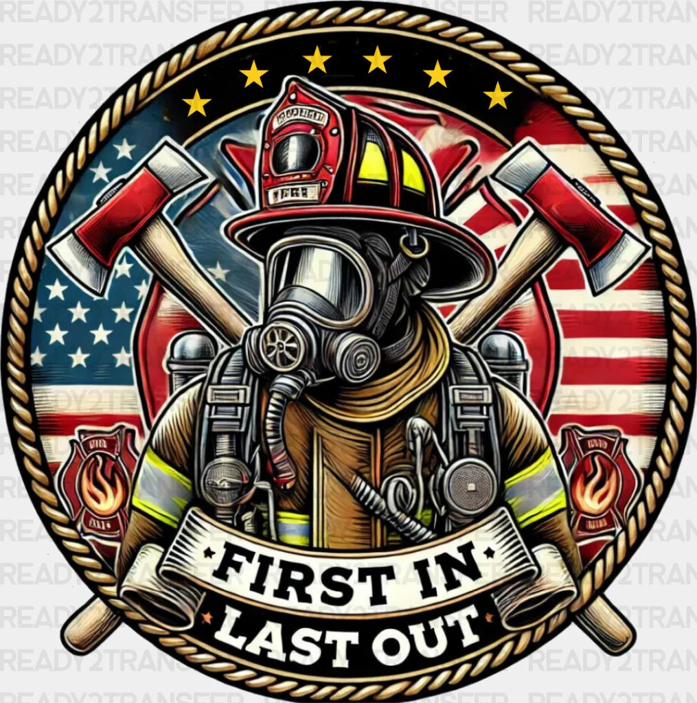 First In Last Out Circular Design - Firefighter Dtf Transfer Adult Unisex S & M (10’’) / Dark