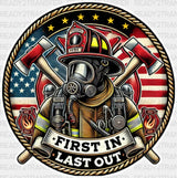 First In Last Out Circular Design - Firefighter Dtf Transfer Adult Unisex S & M (10’’) / Light