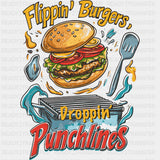 Flippin' Burgers, Droppin' Punchlines - BBQ DTF Transfers ready2transfer Dark Color Design (See Imaging)