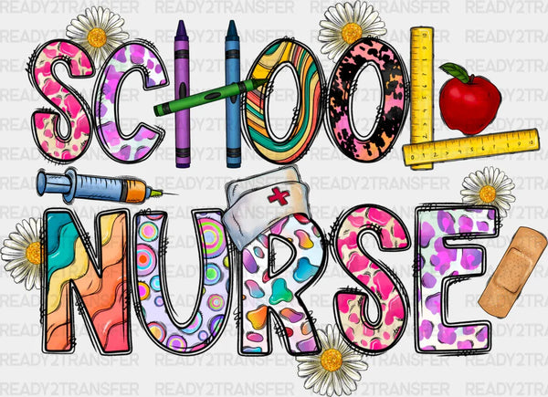 Flowers And Crayons School Nurse Design - School Nurse DTF Transfers
