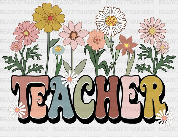 Flowers Teacher DTF Transfer