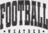 Football Weather Football DTF Transfer Adult Unisex S & M (10’’) / Dark Color Design (See Imaging)
