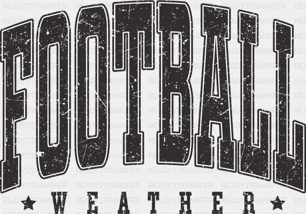 Football Weather - Football DTF Transfer