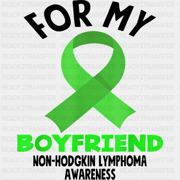 For My Boyfriend - Lymphoma DTF Transfers