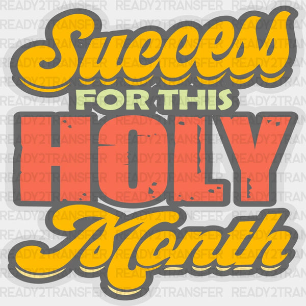 For This Holy Month - Muslim DTF Transfer