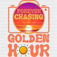 Forever Chasing Golden Hour - Photography DTF Transfers ready2transfer