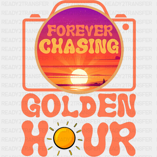 Forever Chasing Golden Hour - Photography DTF Transfers ready2transfer