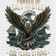 Forged Of Salt And Steel - Navy DTF Transfers