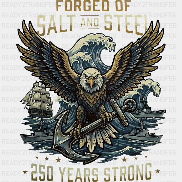 Forged Of Salt And Steel - Navy DTF Transfers