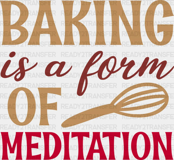 Form Of Meditation - Cooking DTF Heat Transfer