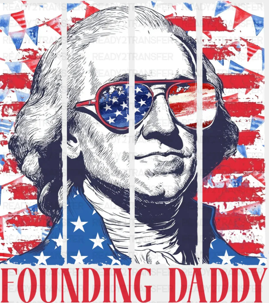 Founding Daddy Red & White - 4th Of July DTF Transfer Adult Unisex - S & M (10’’) / Red Color Design (See Imaging)