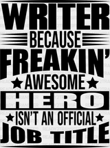 Freaking Awesome Hero - Writing Dtf Heat Transfer Adult Unisex S & M (10’’) / Dark Color Design