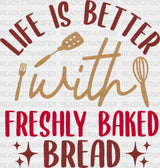 Freshly Baked Bread - Cooking Dtf Heat Transfer