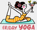 Friday Yoga - Yoga DTF Heat Transfer ready2transfer White