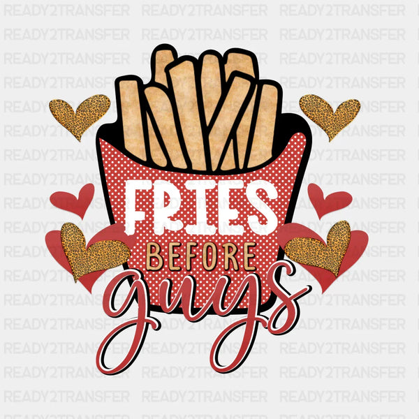 FRIES BEFORE GUYS DTF Transfer