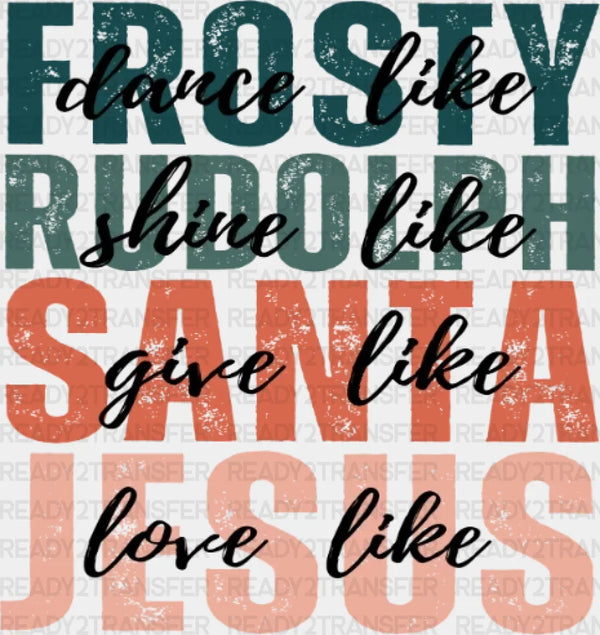 FROSTY RUDOLPH SANTA JESUS DTF Transfer
