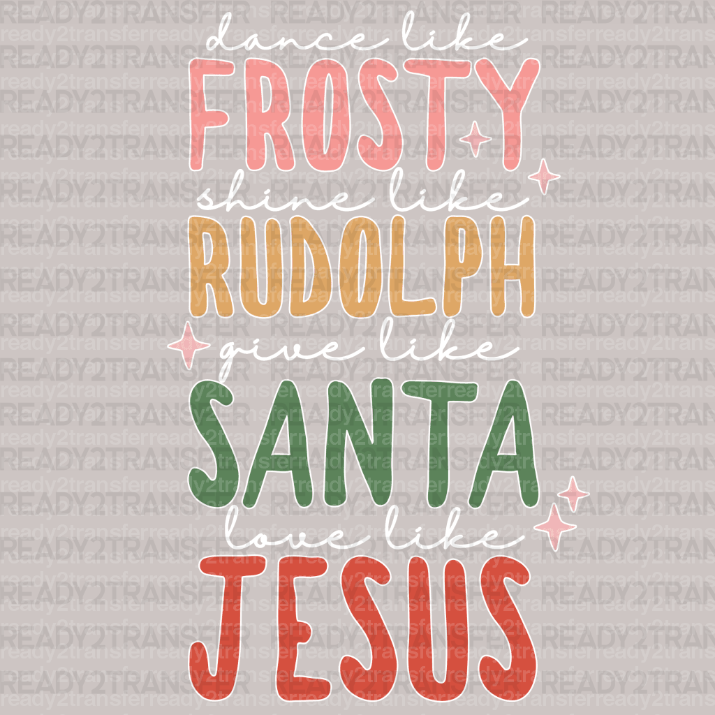 FROSTY RUDOLPH SANTA JESUS DTF Transfer - ready2transfer