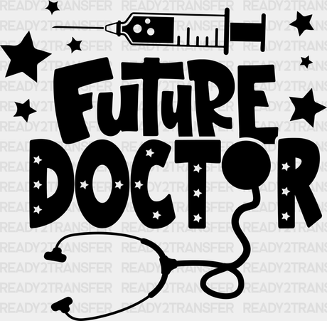 Future Doctor Syringe Design - Medical School Dtf Transfer Adult Unisex S & M (10’’) / Dark