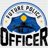Future Police Officer - Police DTF Transfers ready2transfer Dark Color Design (See Imaging)