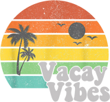 Vacay Vibes DTF Heat Transfer, Vacation Design, Vacay Mode DTF
